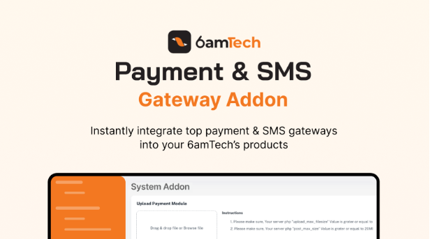 6amTech Payment & SMS Gateway Addon